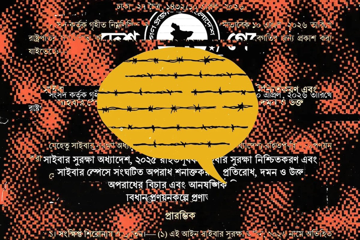 Bangladesh's New Cyber Law Rebrands Old Censorship Tactics